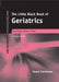 Little Black Book of Geriatrics: . by Karen Gershman