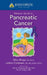 Johns Hopkins Patients' Guide to Pancreatic Cancer by Nita Ahuja, Joann Coleman