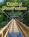 Clinical Observation: A Guide for Students in Speech, Language, and Hearing by Georgia Hambrecht, Tracie Rice