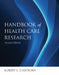 Handbook for Health Care Research: . by Robert L. Chatburn