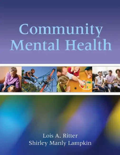 Community Mental Health: . by Lois A. Ritter, Shirley Manly Lampkin