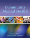 Community Mental Health: . by Lois A. Ritter, Shirley Manly Lampkin