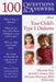 100 Q&as about Your Child's Type 1 Diabetes by Elizabeth S. Platt, Jerrold S. Olshan, Maryann Waterman