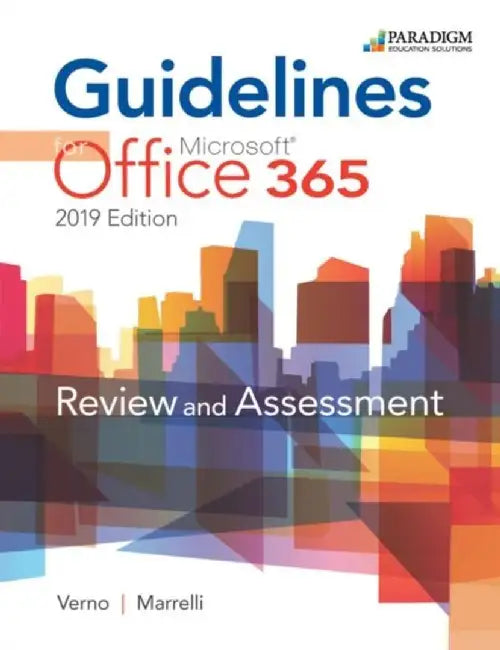 Guidelines for Microsoft Office 365, 2019 Edition by Nancy Muir