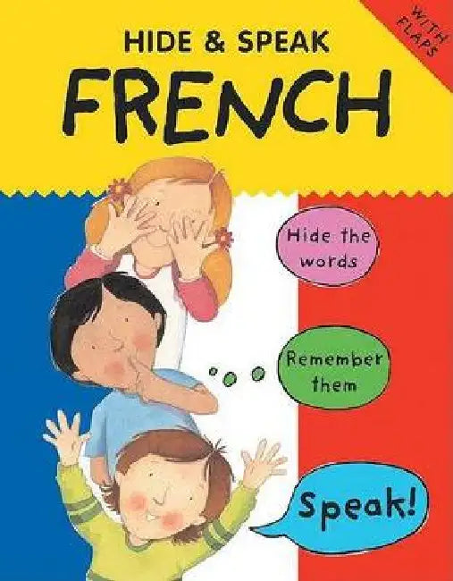 Hide & Speak French by Catherine Bruzzone