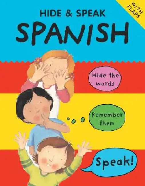 Hide & Speak Spanish by Catherine Bruzzone