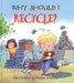 Why Should I Recycle? by Jen Green