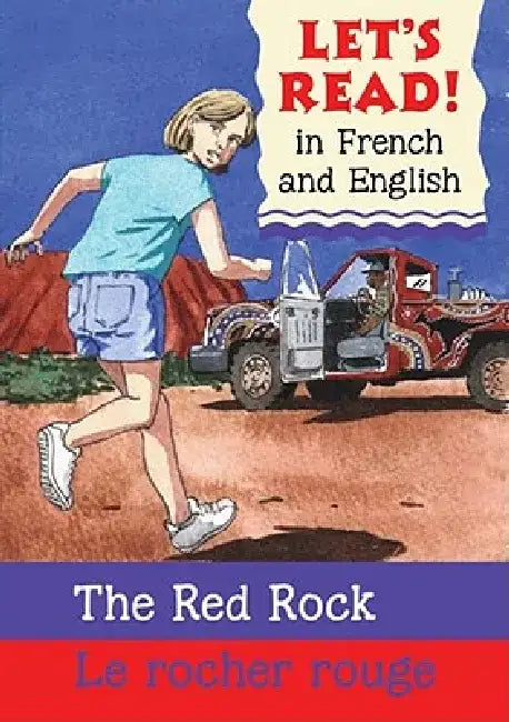 Red Rock/Rocher Rouge: French/English Edition by Stephen Rabley