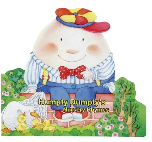 Humpty Dumpty's Nursery Rhymes by Roberta Pagnoni