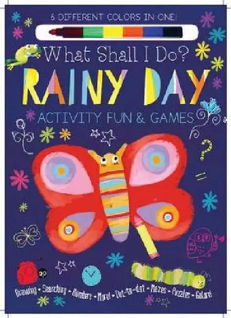 Rainy Day Activity Fun & Games: Drawing, Searching, Numbers, More! Dot to Dot, Mazes, Puzzles Galore! by Elizabeth Golding