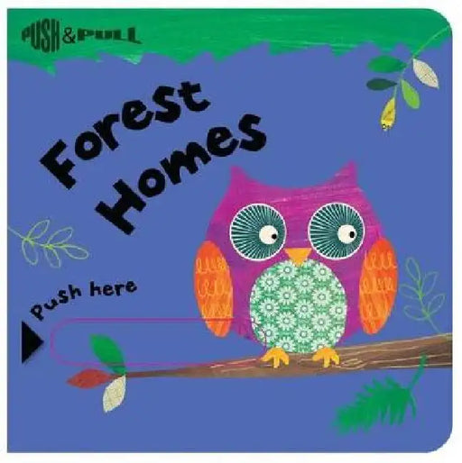 Forest Homes by Clare Fennell