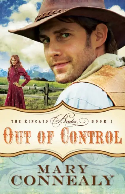 Out of Control by Mary Connealy