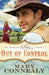 Out of Control by Mary Connealy