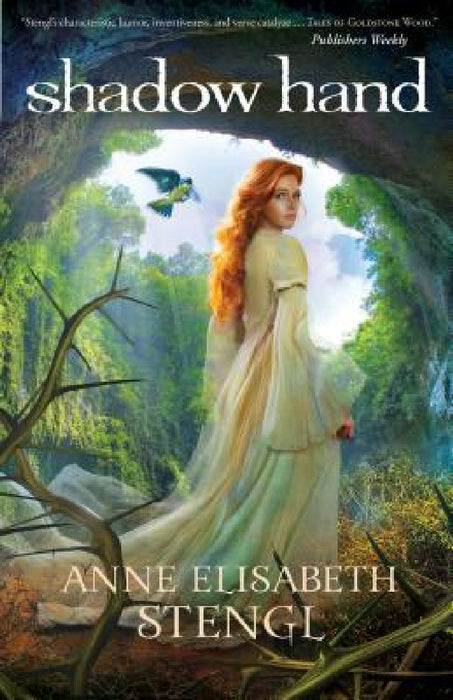 Shadow Hand by Anne Elisabeth Stengl