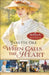 When Calls the Heart by Janette Oke