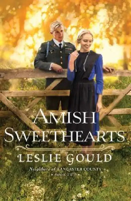 Amish Sweethearts by Leslie Gould