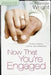 Now That You're Engaged by H. Norman Wright