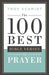 100 Best Bible Verses on Prayer by Troy Schmidt