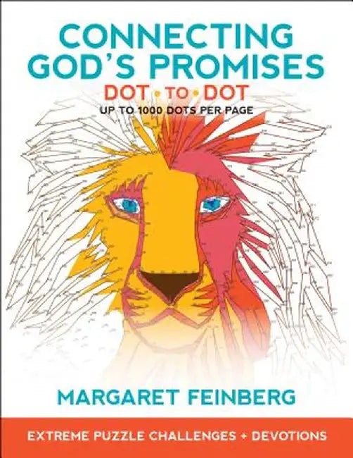 Connecting God's Promises Dot-To-Dot: Extreme Puzzle Challenges, Plus Devotions by Margaret Feinberg