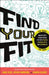 Find Your Fit: Unlock God's Unique Design for Your Talents, Spiritual Gifts, and Personality by Kevin Johnson
