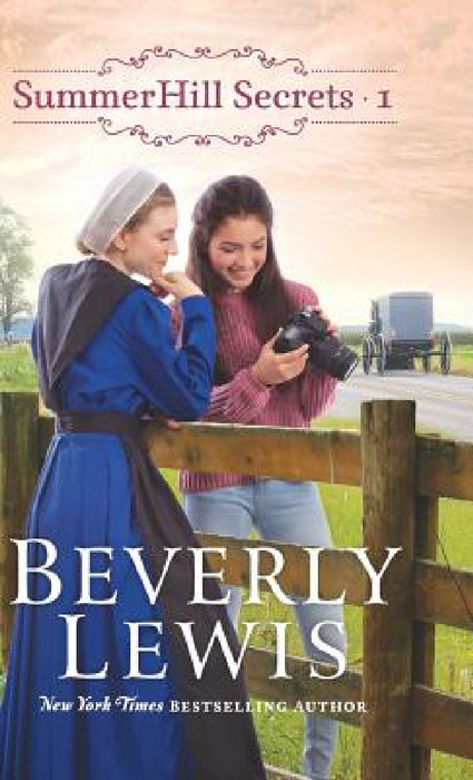 SummerHill Secrets by Beverly Lewis
