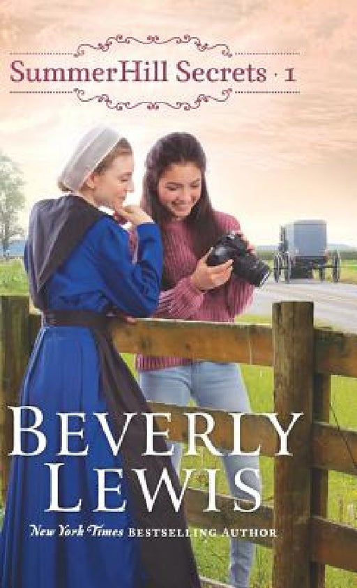 SummerHill Secrets by Beverly Lewis