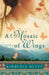 Mosaic of Wings by Kimberly Duffy