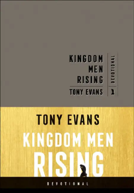 Kingdom Men Rising Devotional by Tony Evans