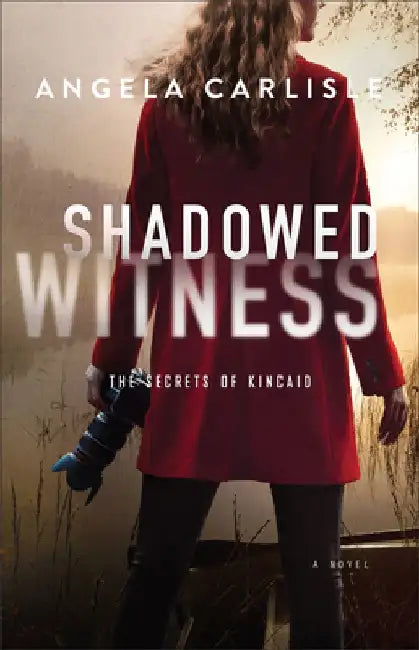 Shadowed Witness by Angela Carlisle