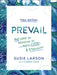 Prevail Teen Edition: 365 Days of Growing in God's Love and Strength by Susie Larson