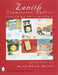 Zenith(r) Transistor Radios: Evolution of a Classic by Norman R. Smith
