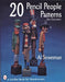 20 Pencil People Patterns for Carvers by Al Streetman