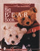 The Big Bear Book by Dee Hockenberry