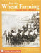 This Was Wheat Farming by Kirby Brumfield