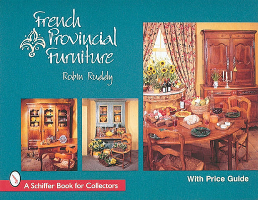 French Provincial Furniture by Robin Ruddy