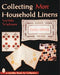 Collecting More Household Linens by Frances Johnson