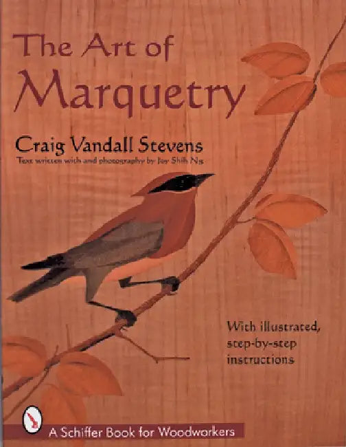 The Art of Marquetry by Craig Stevens
