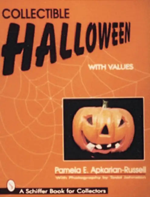 Collectible Halloween by Pamela E. Apkarian-Russell