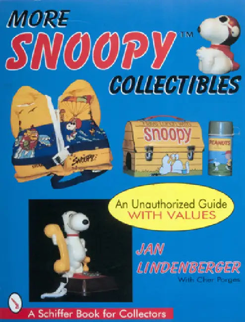 More Snoopy Collectibles by Jan Lindberger, Cher Porges