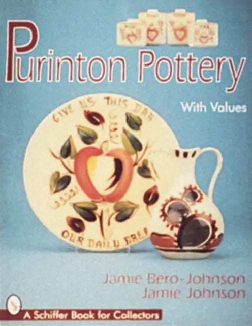 Purinton Pottery by Jamie Bero-Johnson, Johnson