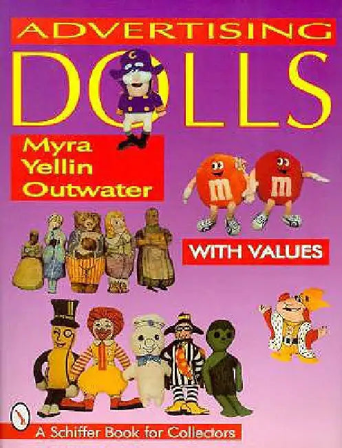 Advertising Dolls by Myra Yellin Outwater