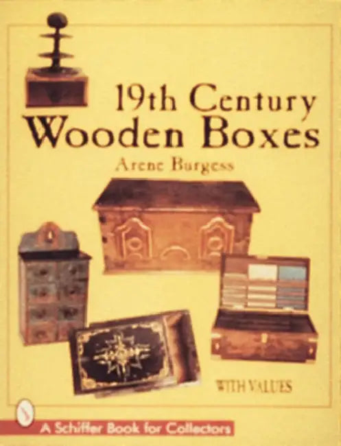 19th Century Wooden Boxes by Arene Burgess