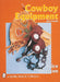 Cowboy Equipment by Joice Overton