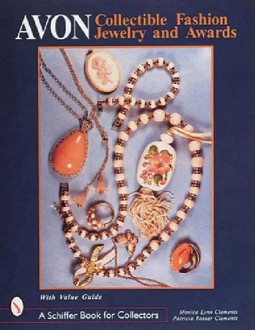 Avon(r) Collectible Fashion Jewelry and Awards by Monica Lynn Clements