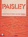 Paisley: A Visual Survey of Pattern and Color Variations by Tina Skinner