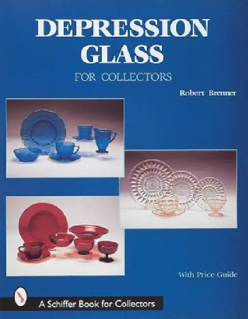Depression Glass for Collectors by Robert Brenner