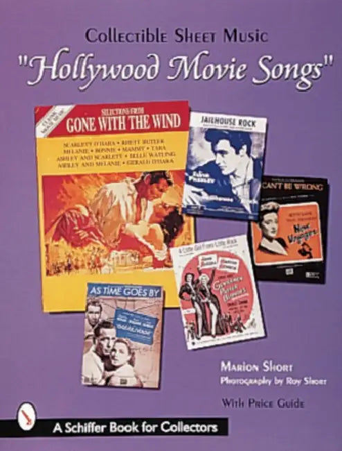 Collectible Sheet Music:: Hollywood Movie Songs by Marion Short