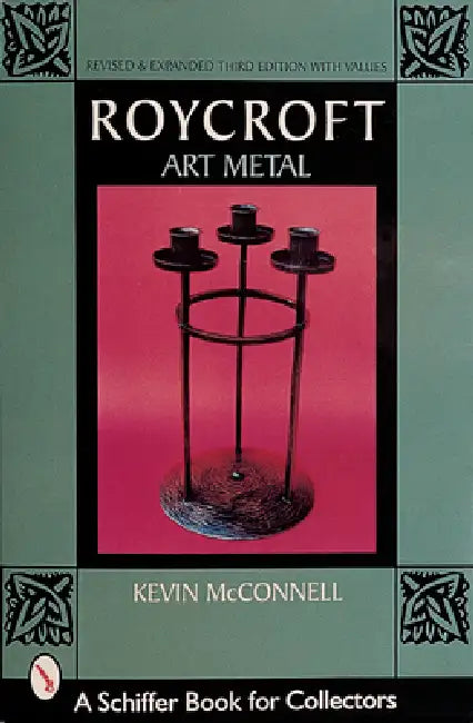 Roycroft Art Metal by Kevin McConnell