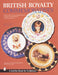 British Royalty Commemoratives by Douglas H. Flynn