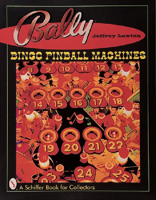 Bally(r) Bingo Pinball Machines by Jeffrey Lawton